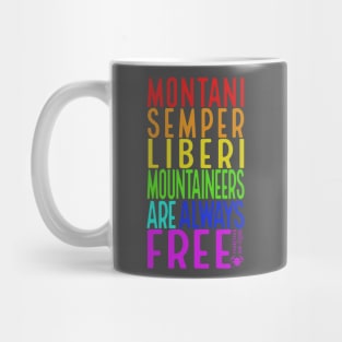 Montani Semper Liberi West Virginia Mug